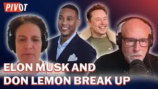 Don Lemon Explains What Happened in Elon Musk Interview