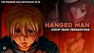 PLOT: Pembunuh Kejam Siap Menggantungmu (The Hanged Man - All Endings)