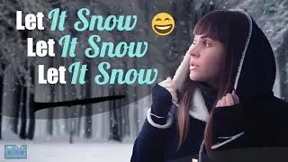Let It Snow Let It Snow Lets It Snow