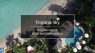Pelican House, Blue Waters Antigua - Idyllic Caribbean