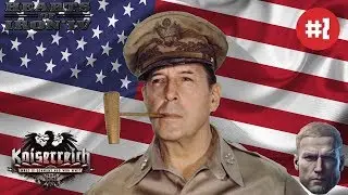 МАКАРТУР ПРОТИВ ВСЕХ! - Hearts of Iron IV Kaiserreich (США) #2