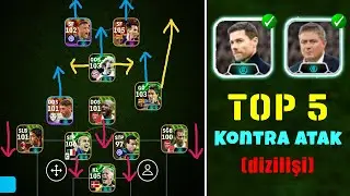 EN ÇOK ARANAN EN ETKİLİ 5 KONTRA ATAK DİZİLİŞİ! 🔥 EFOOTBALL 2025 MOBİLE