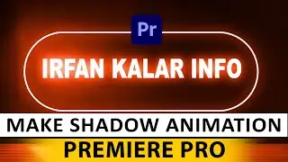 How To Make Neon Shadow | Animation Effects | Premiere pro Tutorial