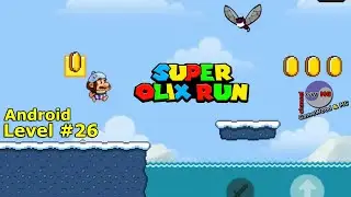 Level 26 | Super Olix's World Adventure | Without Dying | 3-star | Android
