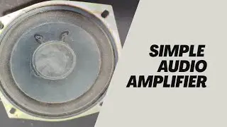 How to make simple audio amplifier at home