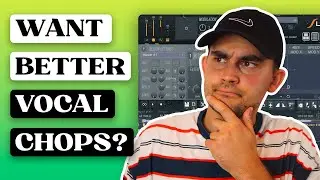 Try this and get BETTER Vocal Chops | Easy tutorial in FL Studio 21