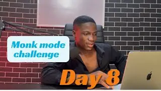 Monk mode challenge (Day 8: Still trying to do more)