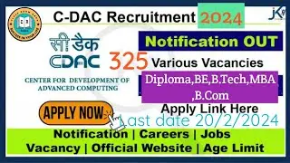 C DAC vacancy 2024/PAN India govt job/ Diploma,BE, B.Tech, Degree,MBA pass job/325post job