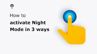 🔵3 ways to activate Night Mode (long press, switch or double click menu)