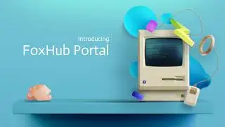 FoxHub Portal - introduction