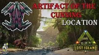 Artifact Of The Cunning Location || Ark Lost Island || 