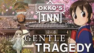 Okkos Inn: Gentle Tragedy ( japanese movie review )
