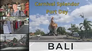 Carnival Splendor Journey Cruise - Bali - Shopping, Bintangs and a whole lotta Traffic