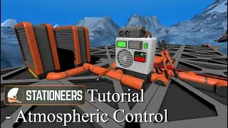 TLDR Stationeers Tutorial - Atmospheric Control