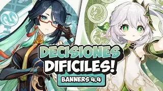 LA DECISIÓN QUE PUEDE CAMBIARTE LA CUENTA! BANNERS 4.4 | Genshin Impact