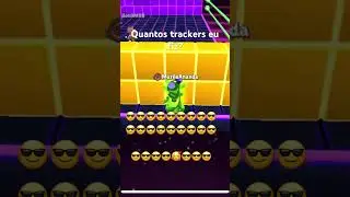 Quantos trackers eu fiz? #stumbleguys #burlasinsanas #tracker