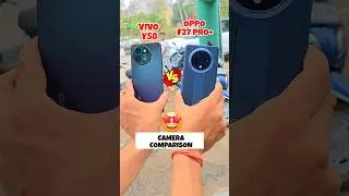 VIVO Y58 vs OPPO F27 PRO+ 🤯📸🔥 #review