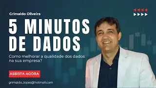 Episódio 3: Como melhorar a qualidade dos dados na sua empresa?