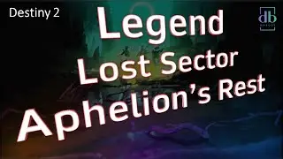 Destiny 2 | Legend Lost Sector Aphelions Rest | Exotic Head Armor | Lost Sector Today