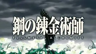 Fullmetal Alchemist: Brotherhood Opening 3 - Golden Time Lover