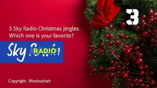 Sky Radio Christmas jingles JAM Creative Productions and Wisebuddah