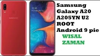 Samsung Galaxy A20 A205YN U2 ROOT Android 9 pie