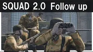 Heroes & Generals : Squad 2.0 Followup