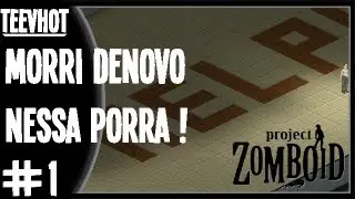 Project Zomboid - 100 inscritos e me fodendo. ( Peguei fogo denovo. )