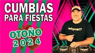 CUMBIAS PARA FIESTAS 🍂 OTOÑO 2024 🍂  by  @hernangolabek8514