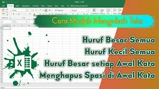 Cara Mengubah Huruf Besar, Huruf Kecil, Spasi di Awal Kata, Menghapus Spasi