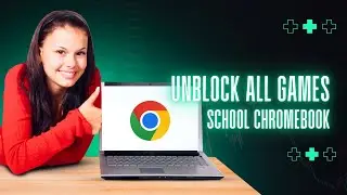 How To Unblock All Games On School Chromebook 2024