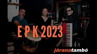EPK JARANATAMBO LIVE SET 2023