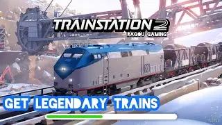 How to get legendary trains in Trainstation 2