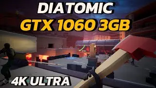 Diatomic || GTX 1060 3GB || Core i5 4570 || Game-Play || 4K ULTRA UHD Settings