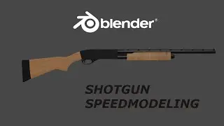 Blender 2.8 | Modeling a shotgun in Blender 2.8 (Speedmodeling)