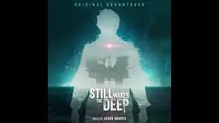 Still Wakes The Deep: Dùisgidh e Fhathast na Doimhneachdan