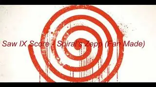 Saw IX Score - Spiral's Zepp (Fan Made)