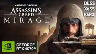 RTX 4070 Ti - Assassin's Creed Mirage