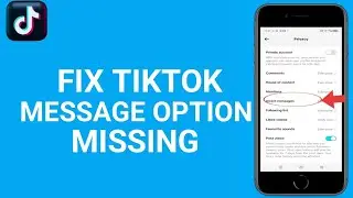 How to Fix Tiktok Message Option Missing (2025 Update)