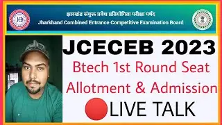 Jcece Btech 2023 1st Round Seat Allotment List Query   🔴SundayLIVE_TALK