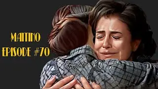 MAITINO (ENG SUB): SCENE #70 (1200)