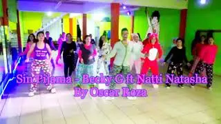 Sin Pijama coreografía - Becky G ft Natti Natasha by Oscar Reza
