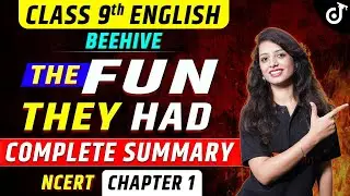 Class 9th English Beehive | The Fun They Had | 9th English Chapter 1 The Fun They Had Summary