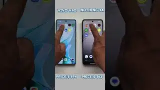 Is the Nothing Phone 3a Better Than Vivo V40? Let’s Find Out! 