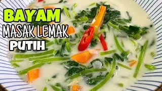 Bayam Masak Lemak Putih
