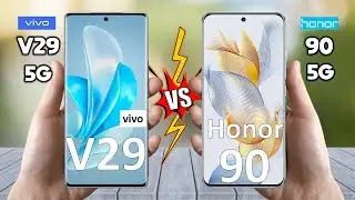 Vivo V29 Vs Honor 90 - Full Comparison 2023 🔥 Techvs