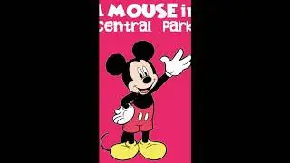 A Mouse in Central Park Trailer (from TheCartoonMan12)