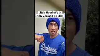 Little Hoodrat’s in New Zealand Be Like
