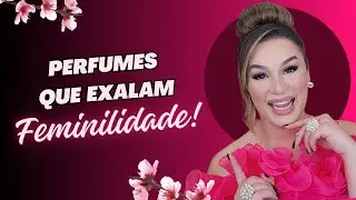 Perfumes que exalam feminilidade! 🌸