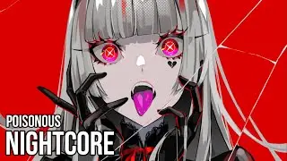 Nightcore - POISONOUS (AViVA)